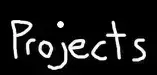 Projects